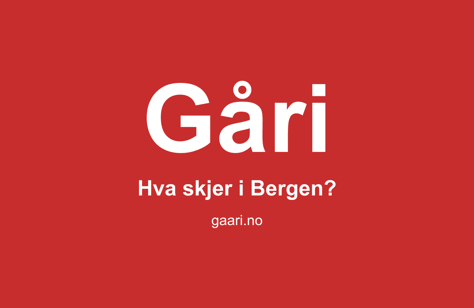 Gåri — arrangementer i Bergen
