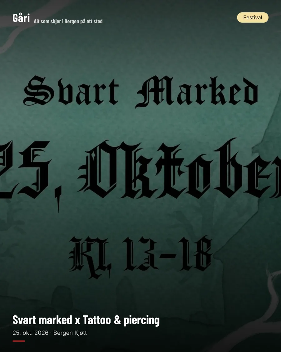 Sharing image for the Svart Marked tattoo and piercing day at Bergen Kjøtt, in black-letter type on dark green