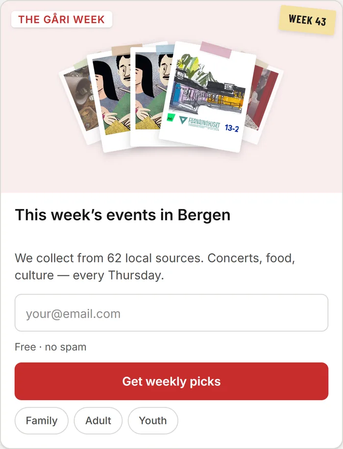 The weekly newsletter card: this week's events in Bergen, with a field for an email address